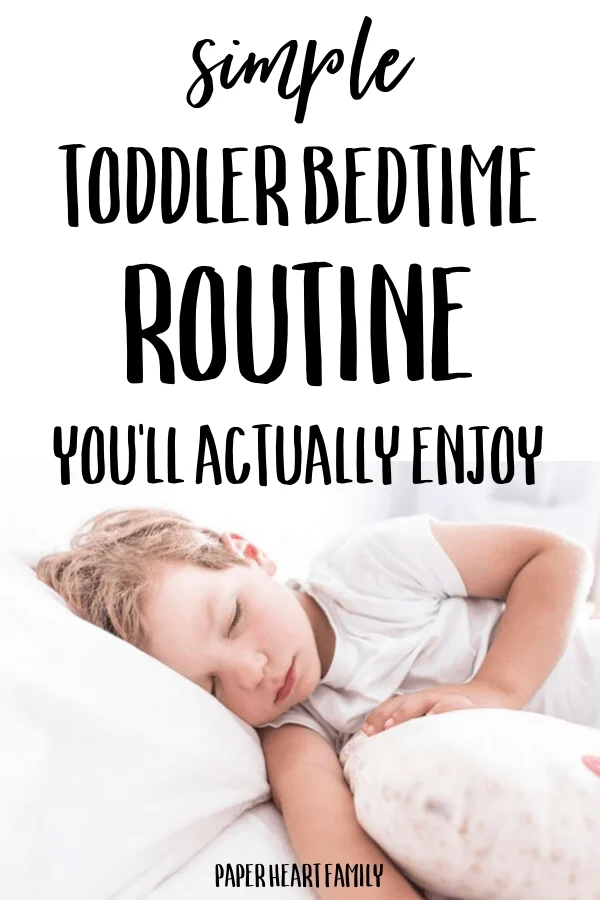 Toddler bedtime routine that works!