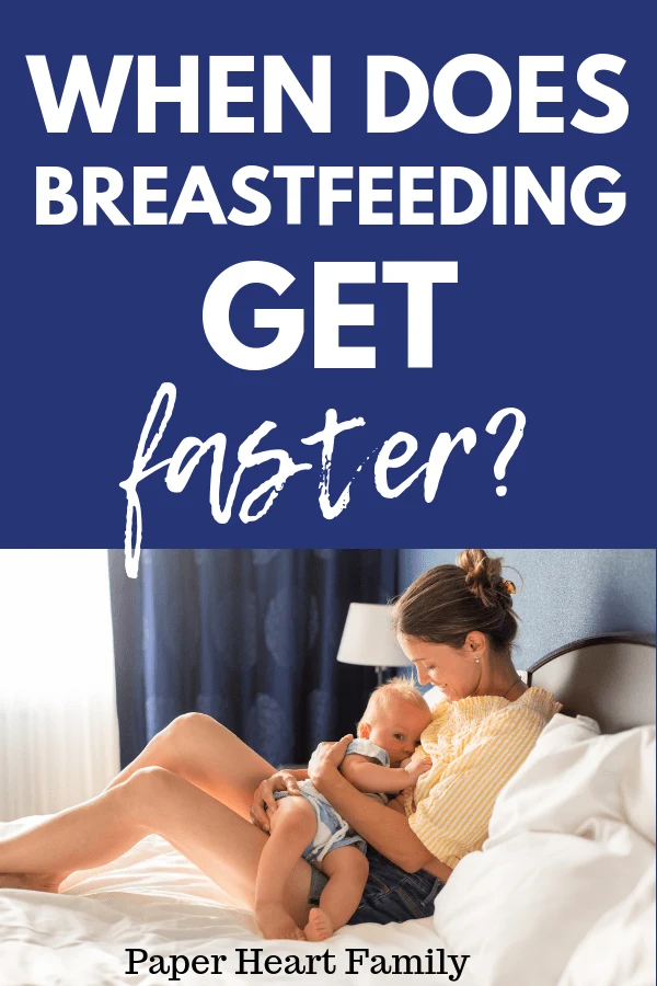 When does breastfeeding get faster? Find out when your baby becomes a more efficient nurser.