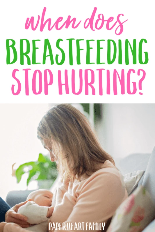 When does breastfeeding stop hurting?