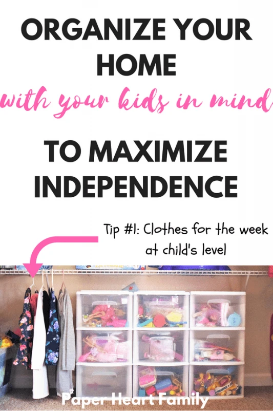 Need tips for dealing with your super independent toddler? Or maybe your trying to teach your child independence. Organize your home to make it easy for your kids to foster independence!
