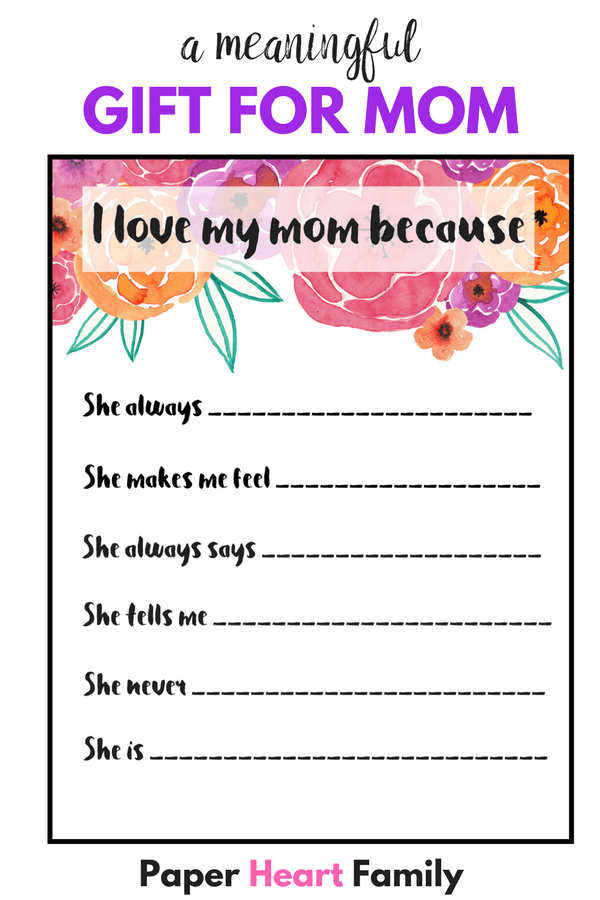 I Love My Mom Because Printable- A Thoughtful Gift For Mom