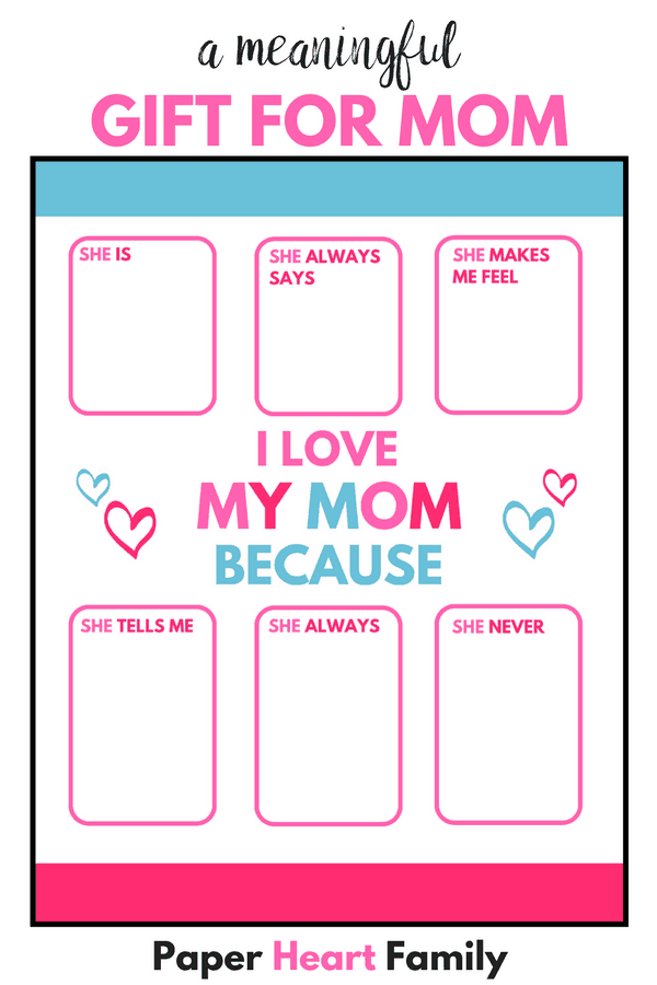 I Love My Mom Because Printable A Thoughtful Gift For Mom