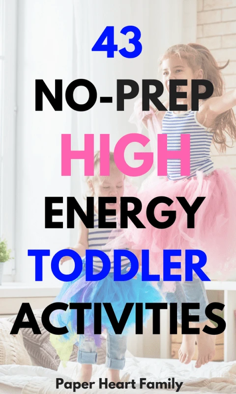 High Energy, Active Toddler Activities
