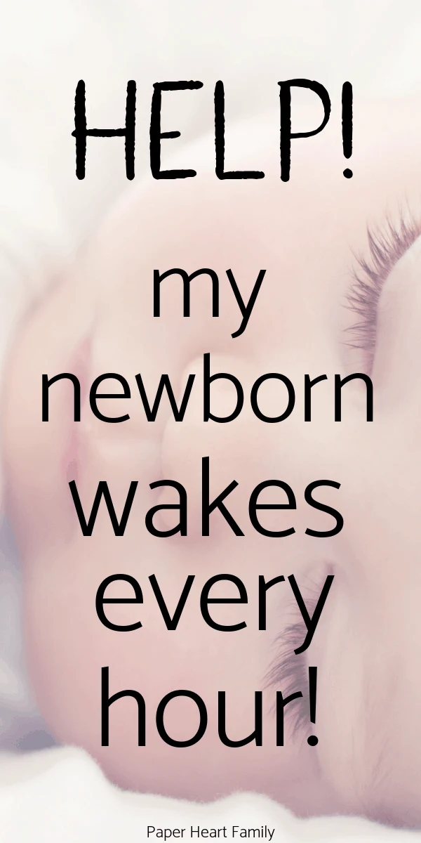 Learn why your newborn wakes every hour and how you get encourage longer stretches of sleep.