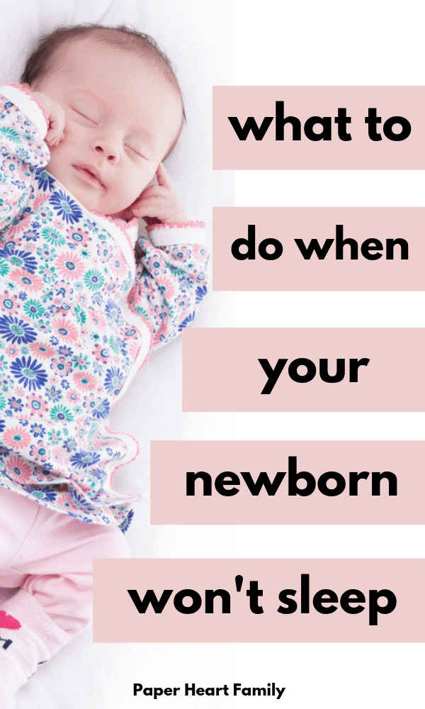 Simple tips and tricks for when your newborn won't sleep at night.