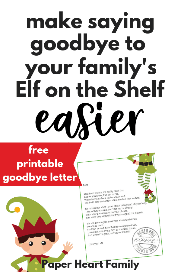 Elf on the Shelf goodbye letter for Christmas Eve- help your kids say goodbye to the elf without sadness.