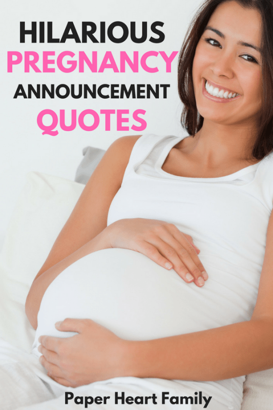 Cute And Funny Pregnancy Announcement Quotes And Sayings