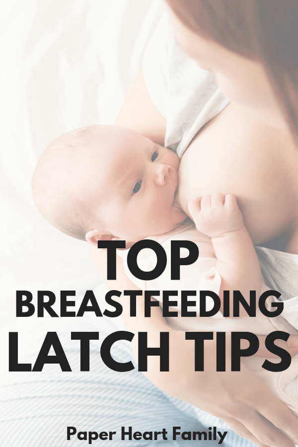 The top breastfeeding latch tips that every new breastfeeding mom needs.