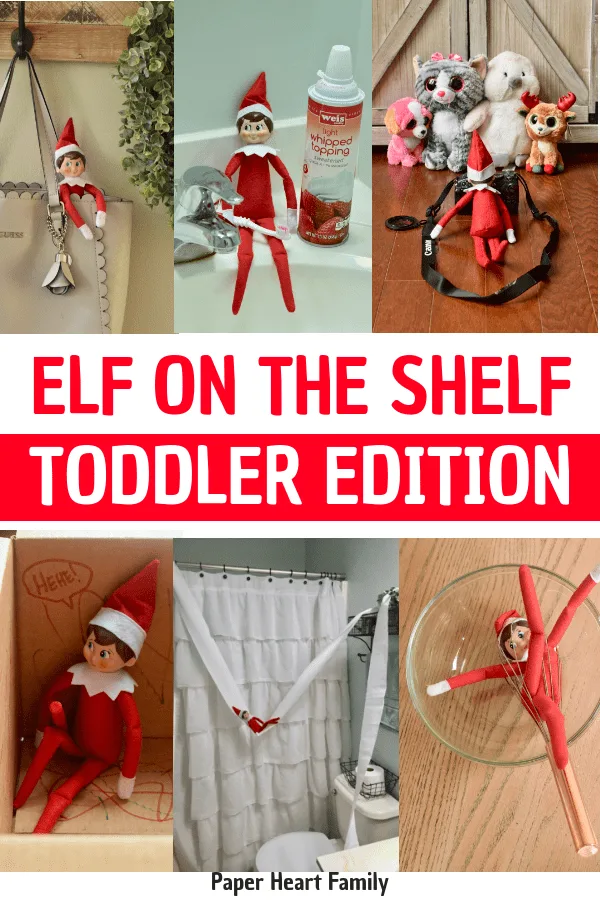 Easy Elf on the Shelf ideas for toddlers.