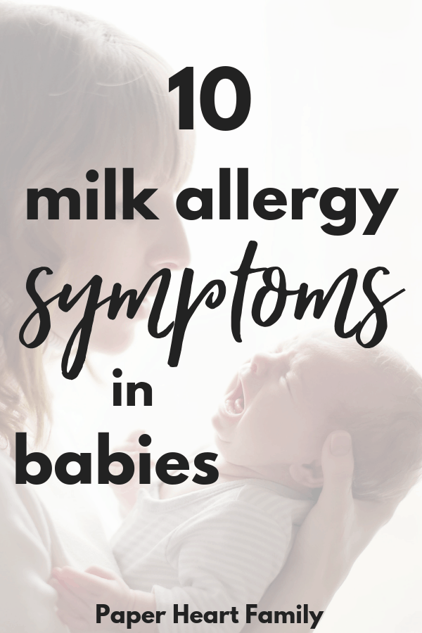 10 of the most common milk allergy symptoms in babies.