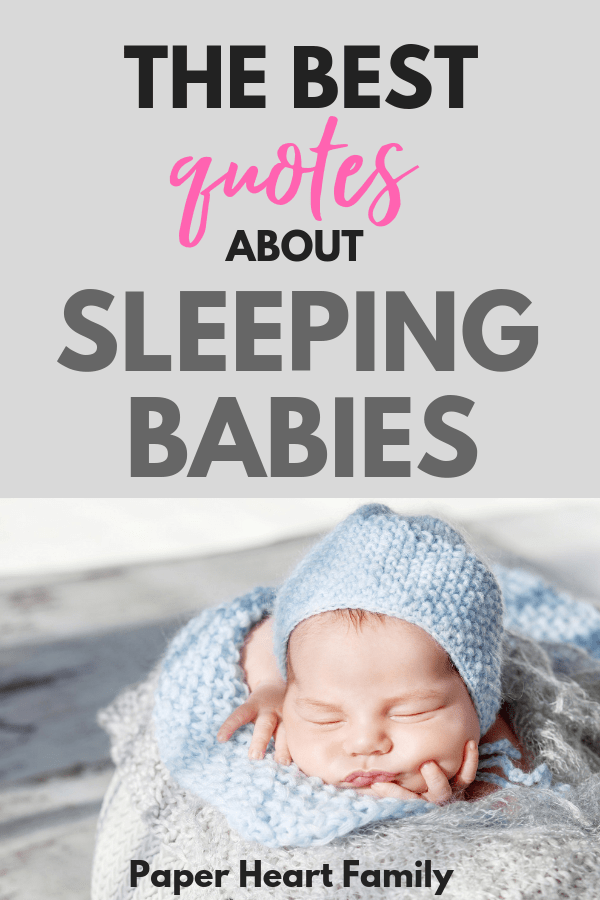 The best baby sleep quotes and sayings