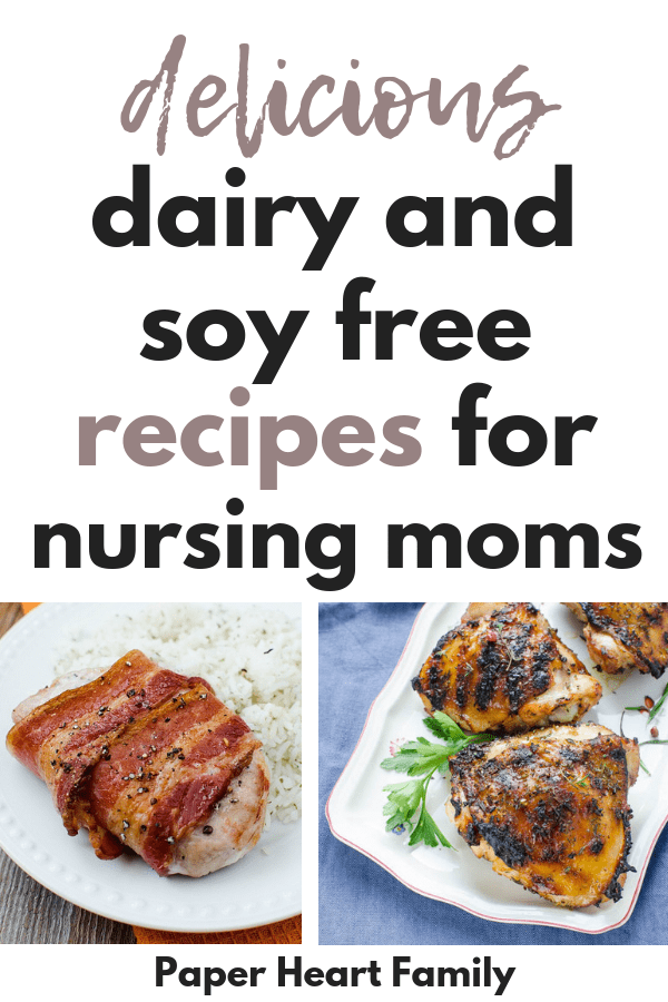 The perfect dairy and soy free dinner recipes for the mom with an MSPI baby.