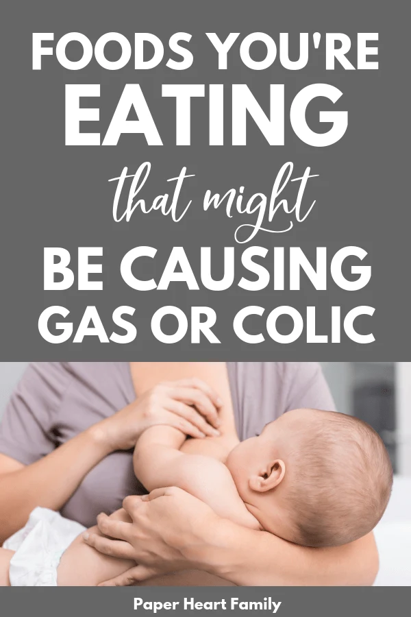 Avoiding these foods while breastfeeding just might help alleviate your baby's gas or colic.