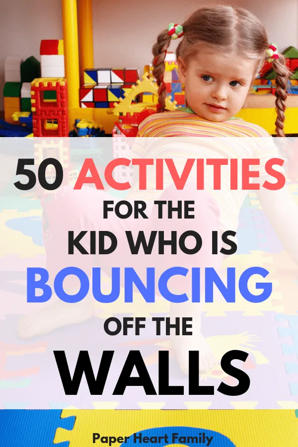 The perfect indoor activities for super active kids who need to burn off energy before bedtime.