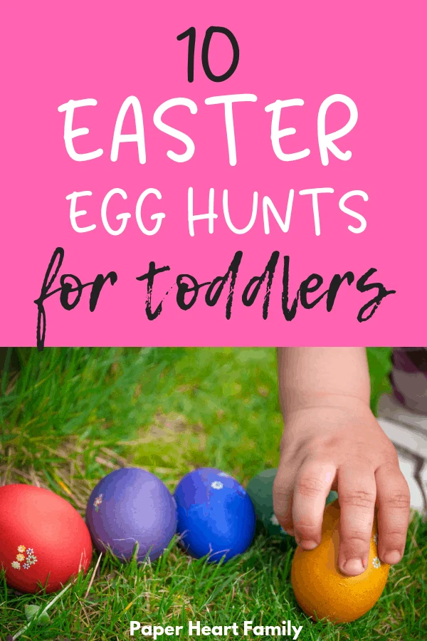 10 awesome toddler Easter egg hunt ideas that won't frustrate your young child.