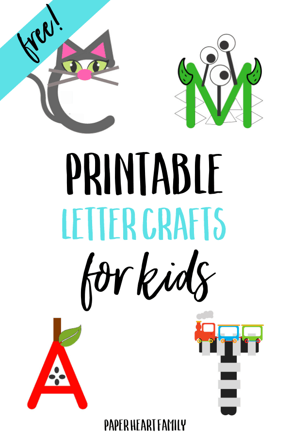 Easy printable letter crafts for toddlers and preschoolers. Simply print, cut and paste!