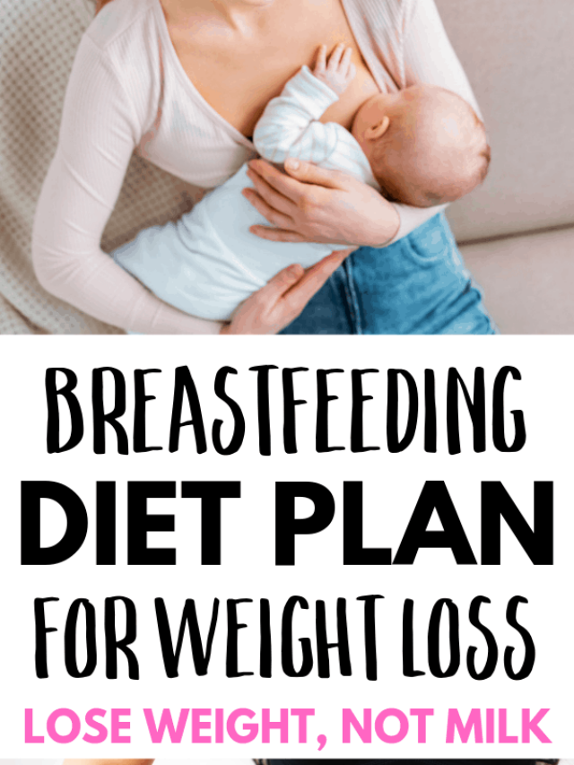 Breastfeeding Diet Plans Story