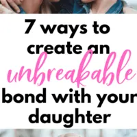 Strengthen your bond with your daughter at any age with these simple activities.