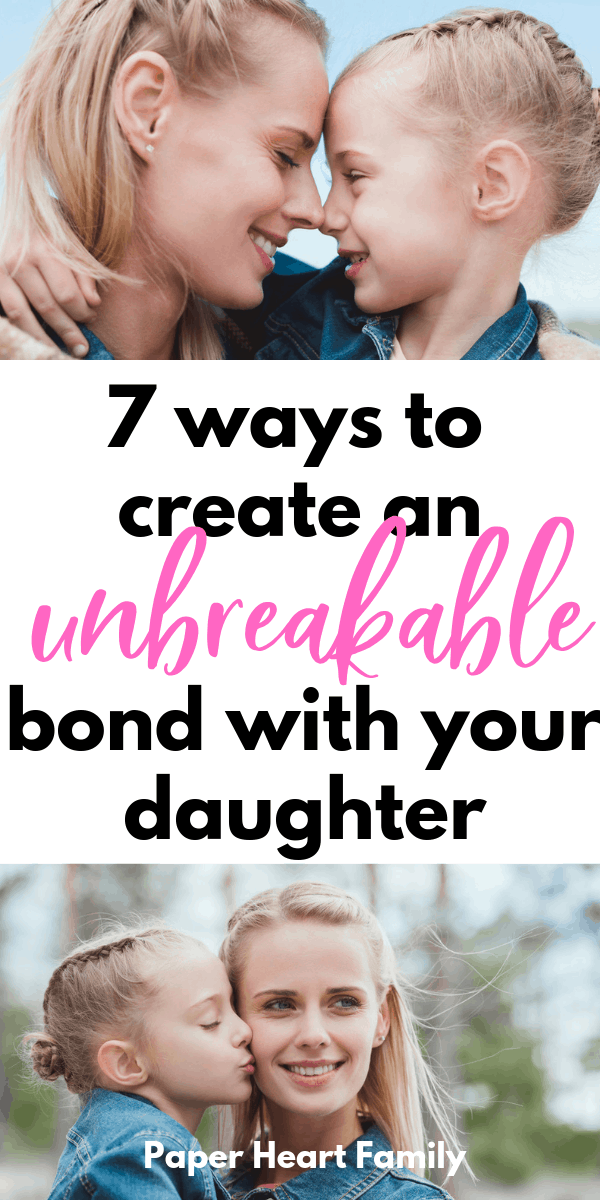 Strengthen your bond with your daughter at any age with these simple activities.