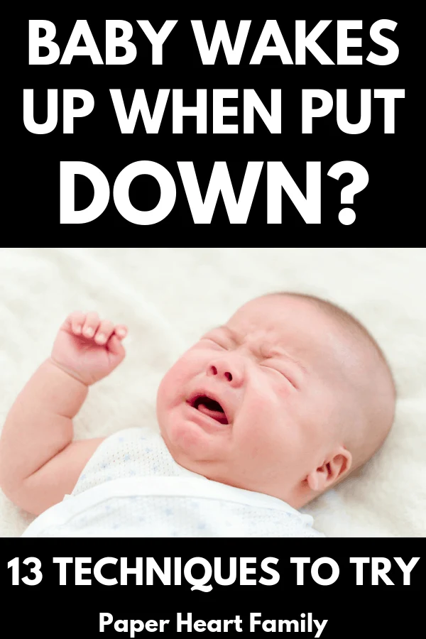 13 things to try when your baby wakes up when put down.