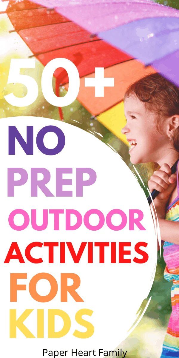 Super fun, no prep and easy outdoor activities and games for kids