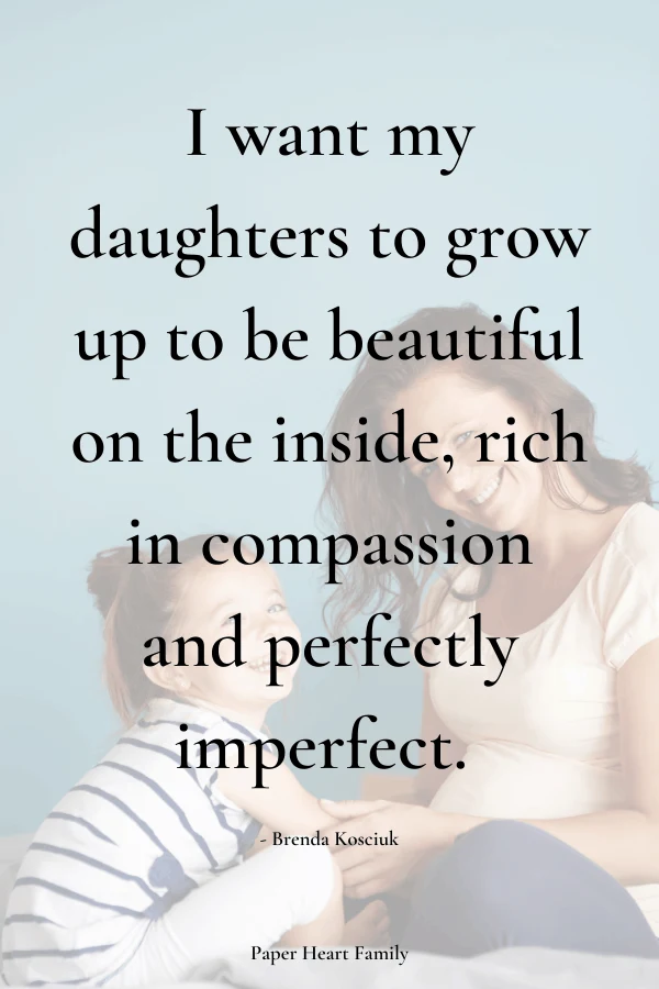 A collection of the perfect daughter quotes and sayings