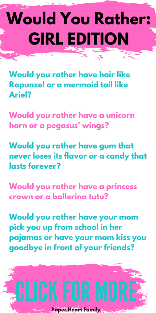 Would you rather questions for daughters