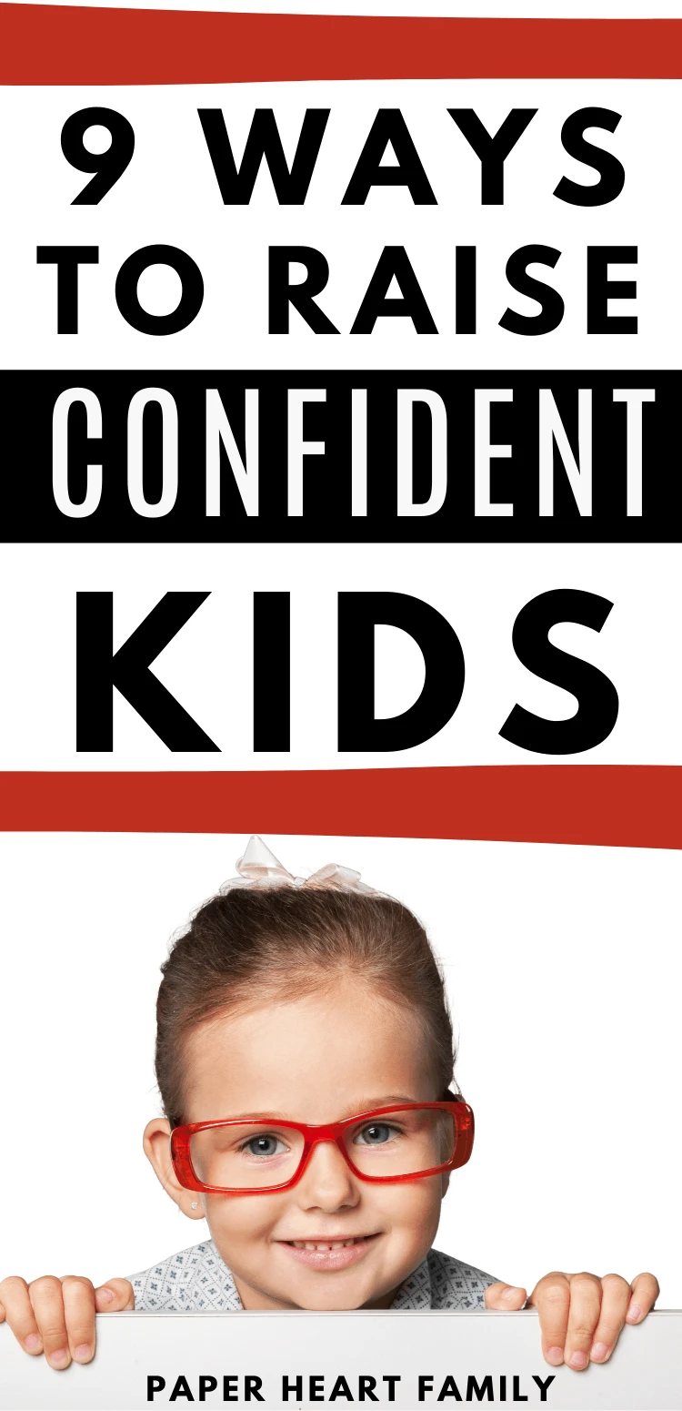 What to do in order to build self confidence and self esteem in a child