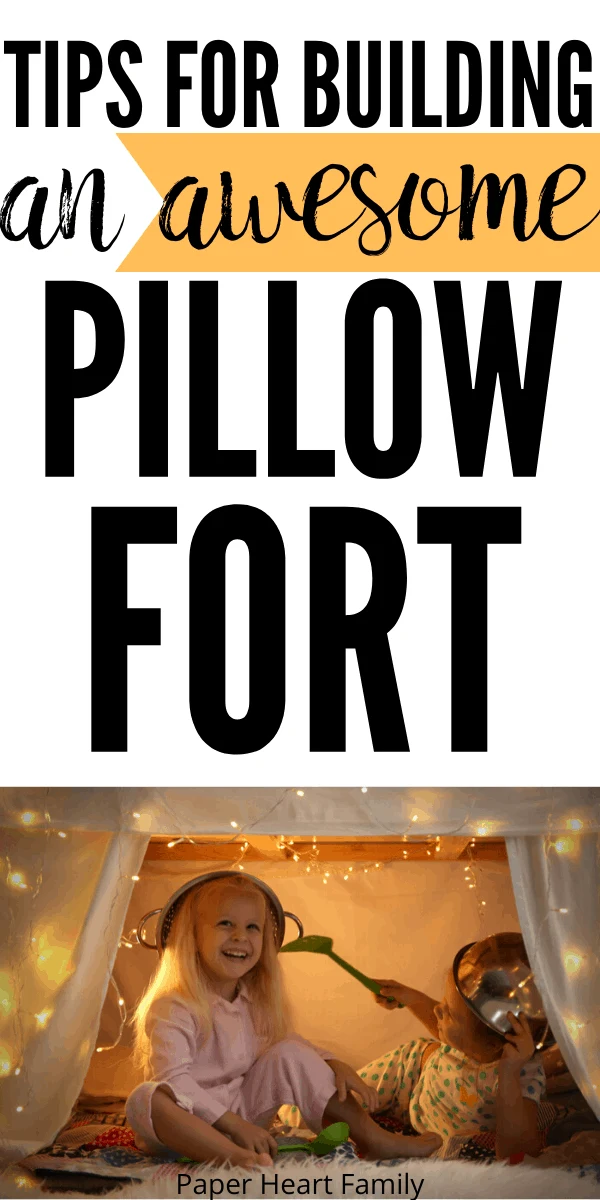 Tips for building a pillow fort for kids