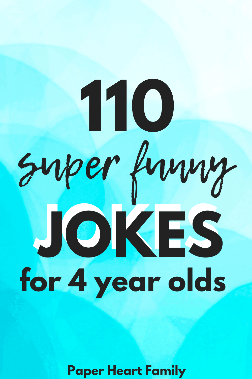 Jokes for 4 Year Olds