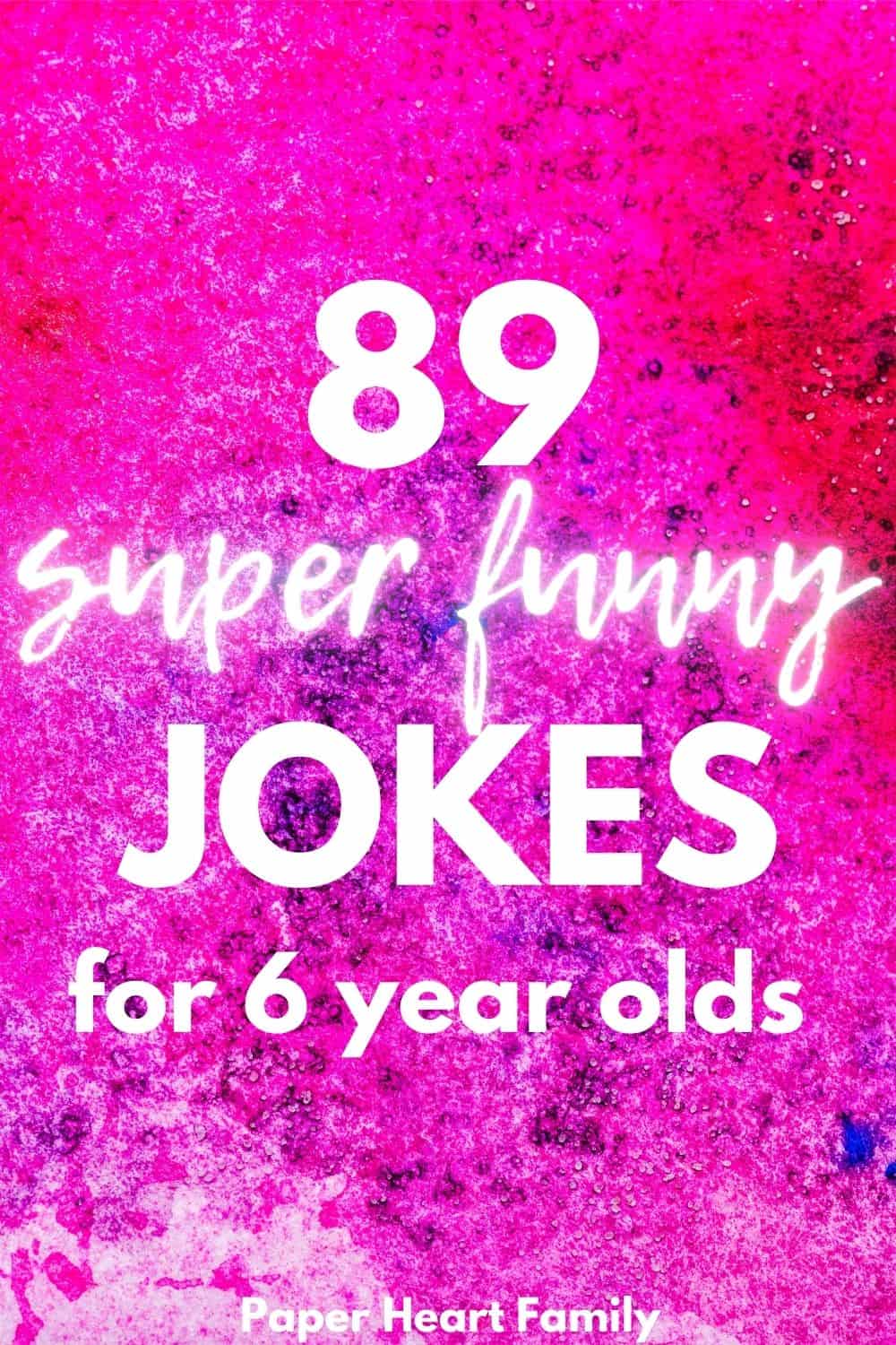 Jokes for 6 Year Olds