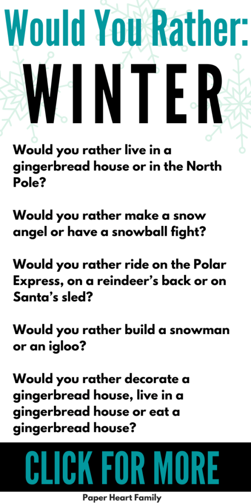 Winter Would You Rather Questions