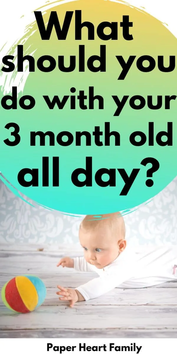 What To Do With A 3 Month Old All Day