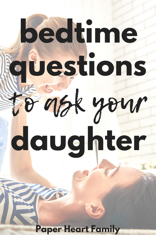 Questions To Ask Your Daughter