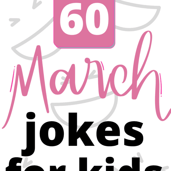 60 Super Silly March Jokes For Kids
