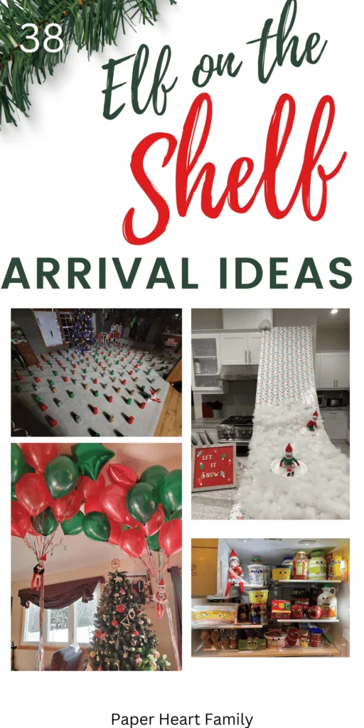Fun Elf On The Shelf Arrival Ideas