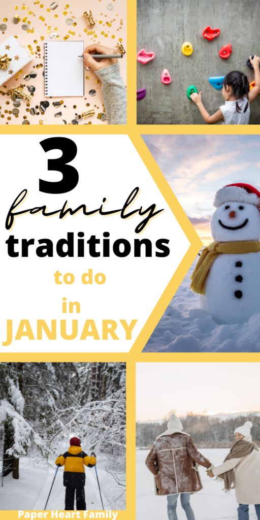 January Family Traditions