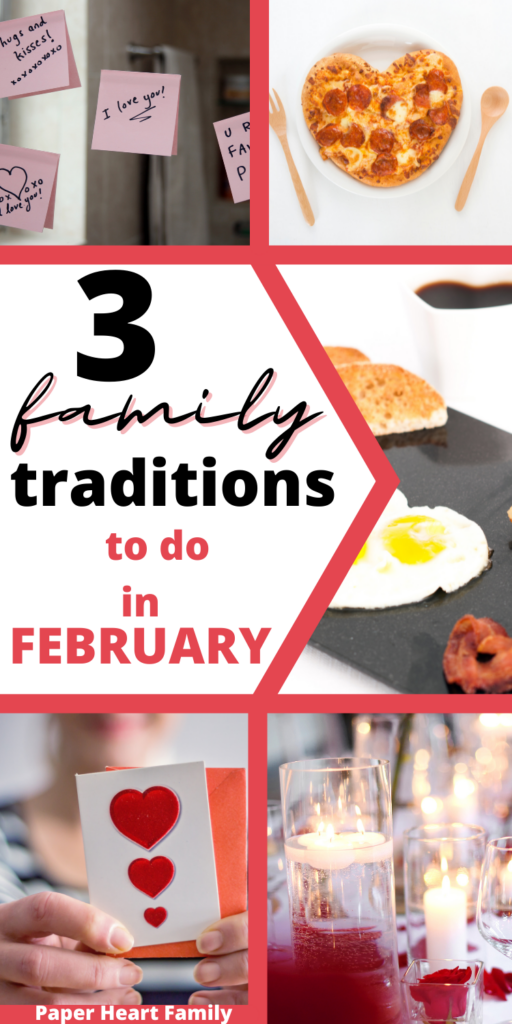 February Family Traditions