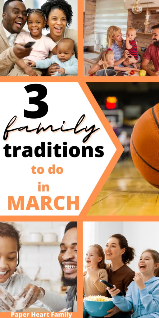 March Family Traditions