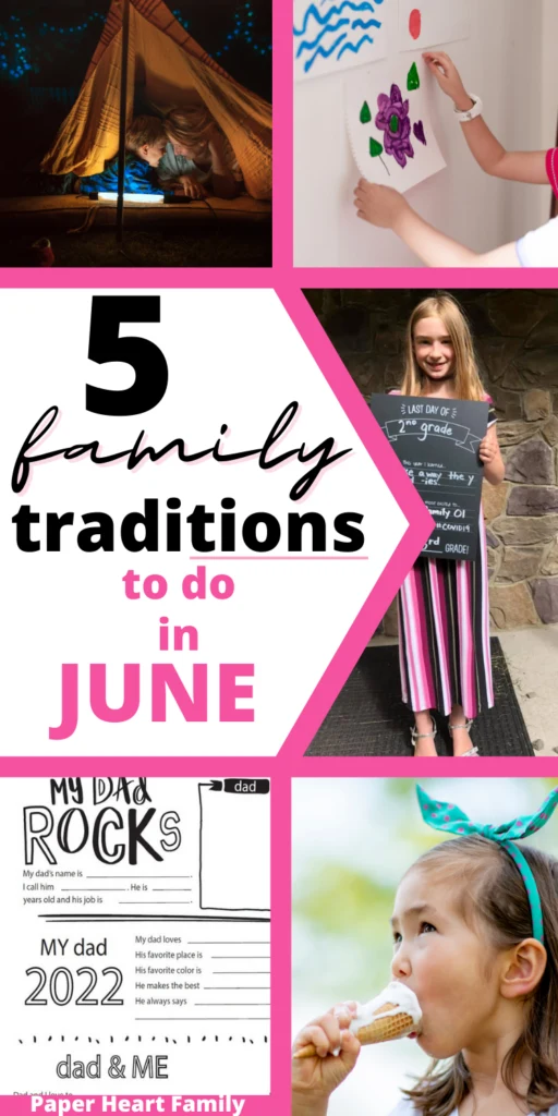 June Family Traditions