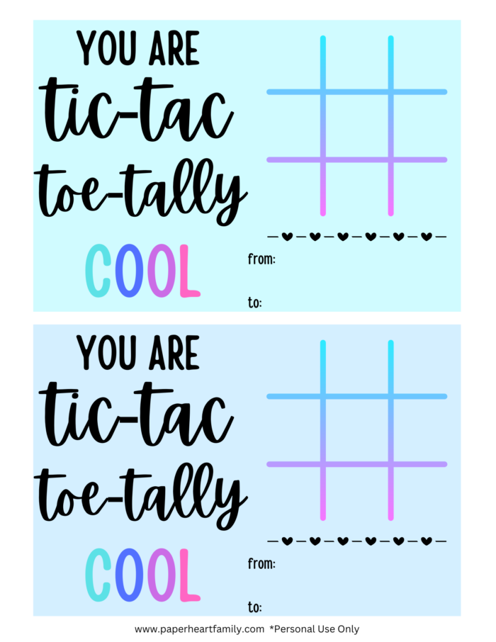 Valentines Tic Tac Toe Free Printable that says "you're tic-tac-toe-tally cool!"