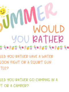 Summer Questions Would You Rather