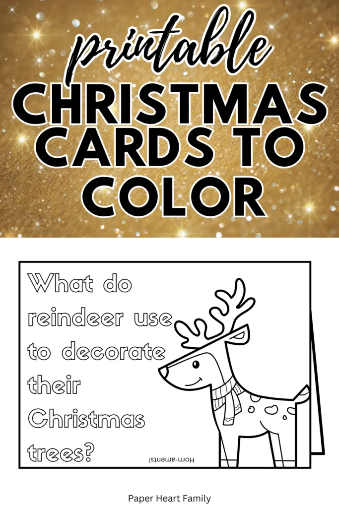 Card says "What do reindeer use to decorate their Christmas trees?" with a picture of a reindeer.