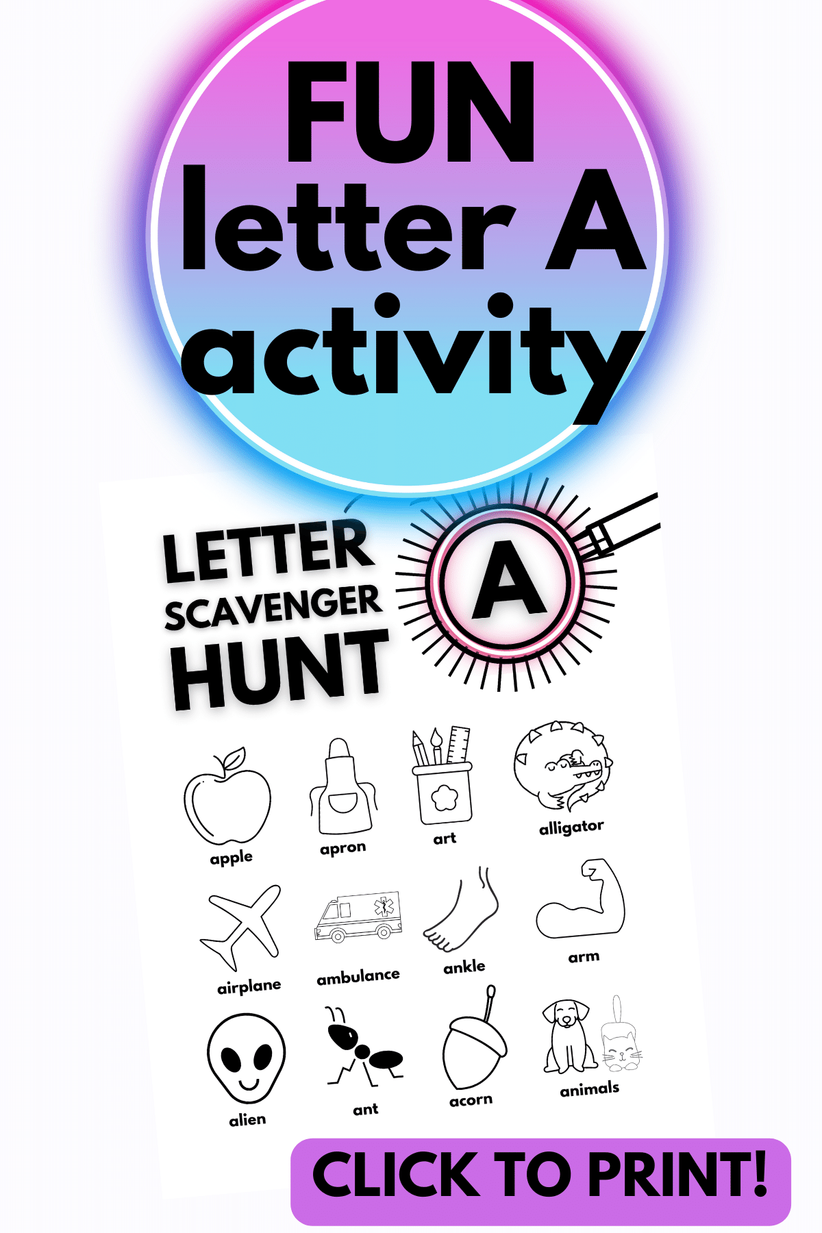 Scavenger hunt items: apple, ant, acorn, alligator, animals, airplane, alien...