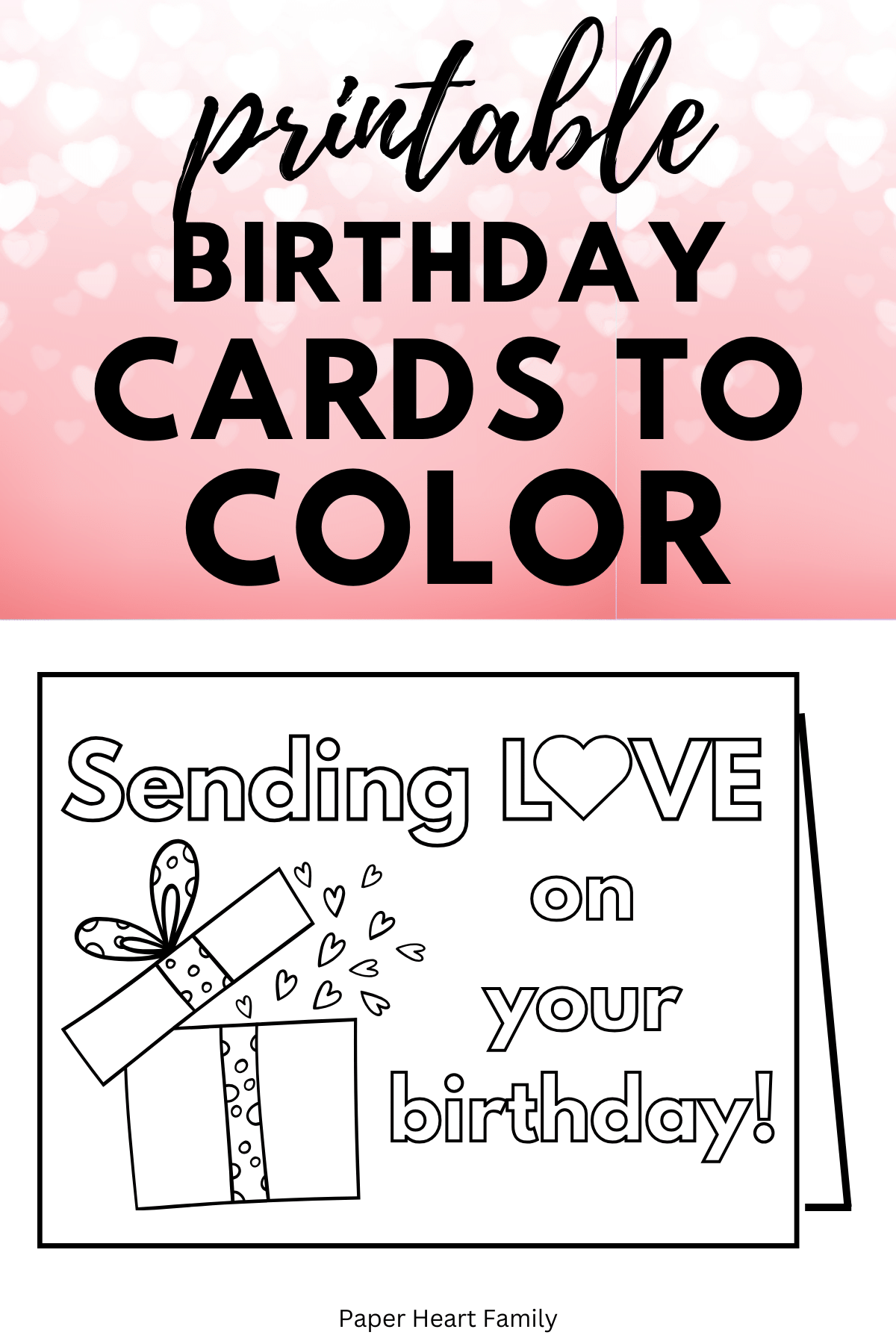 Present graphic with hearts coming out of lid that says "Sending LOVE on your birthday!"