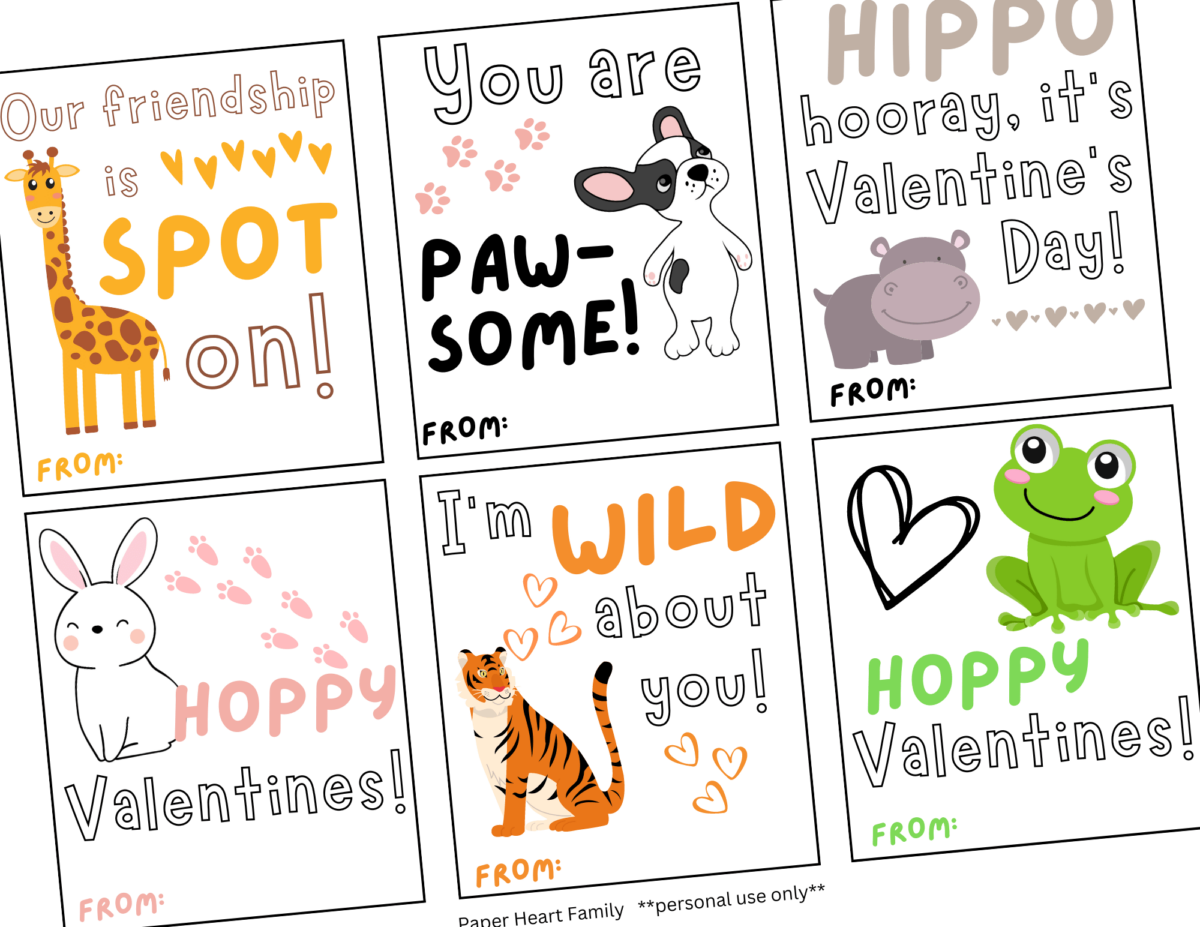 Valentines with cute sayings: Your friendship is spot on, You are pawsome, Hippo hooray it's Valentine's Day, Have a hoppy Valentines, I'm wild about you.