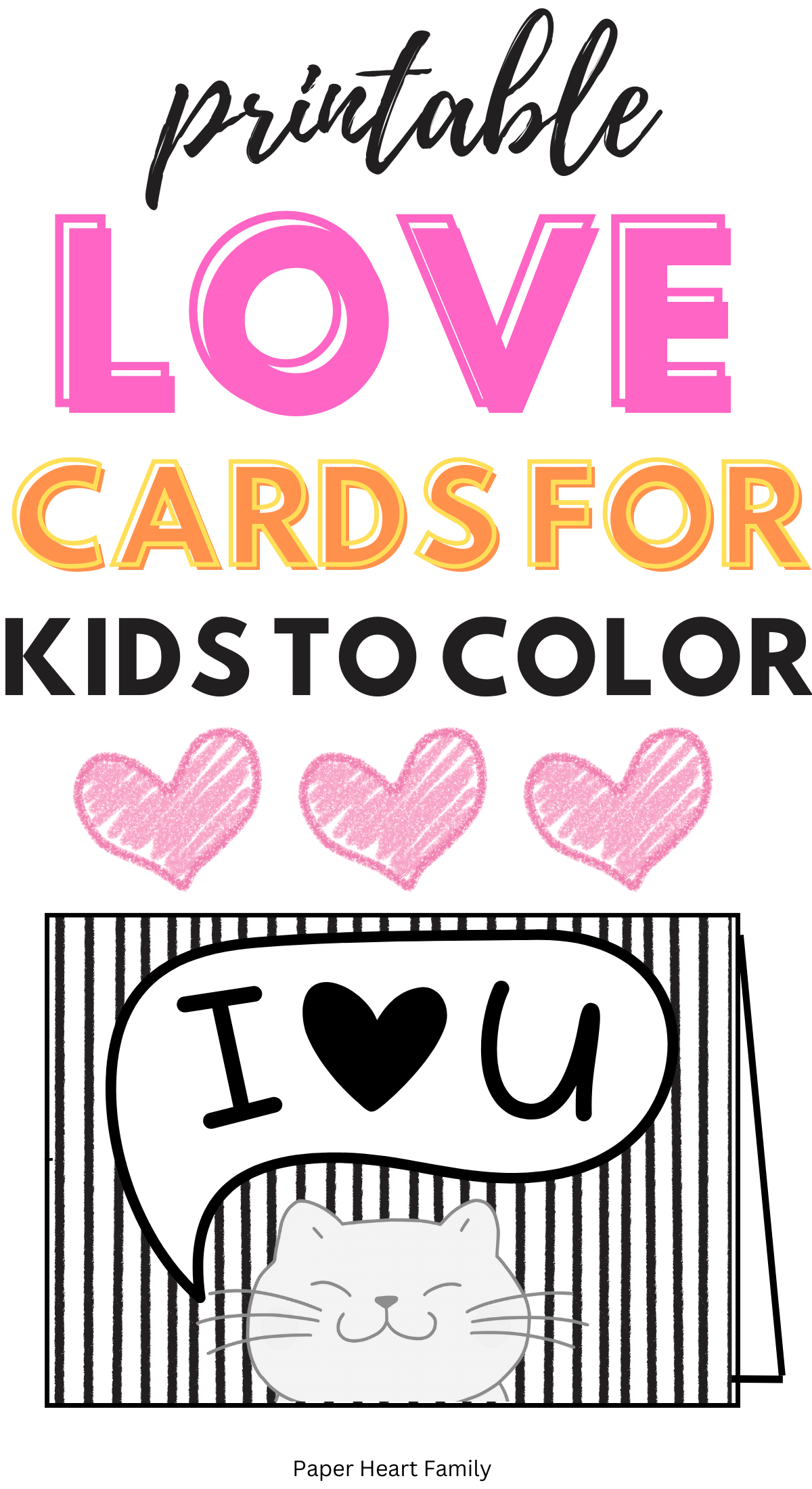 Card with cat and vertical stripes to color that says I heart you.